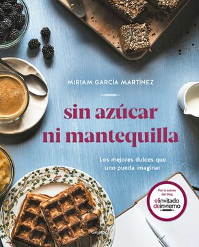 portada Sin azúcar ni mantequilla (in Spanish)