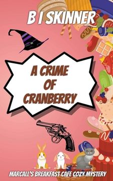 portada A Crime of Cranberry (en Inglés)