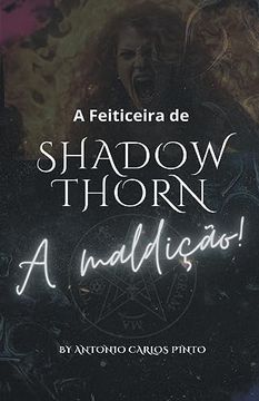 portada A Feiticeira de Shadowthorn (in Portuguese)