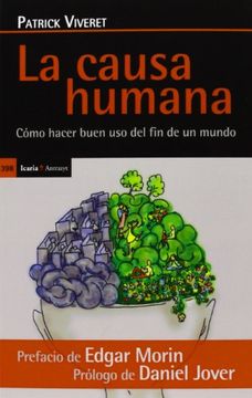 portada La Causa Humana: Cómo Hacer Buen uso del fin de un Mundo (in Spanish)