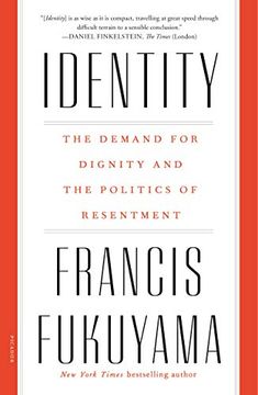 portada Identity: The Demand for Dignity and the Politics of Resentment (en Inglés)