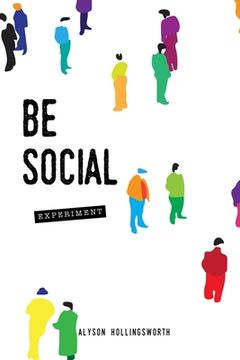 portada Be Social Experiment (en Inglés)