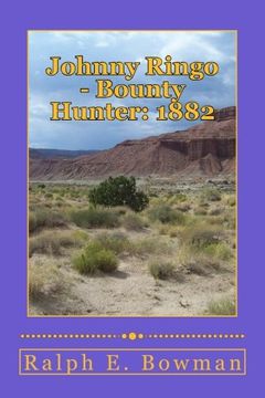 portada Johnny Ringo - Bounty Hunter: 1882 (Volume 3)
