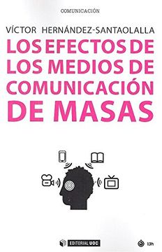portada Los Efectos de los Medios de Comunicación de Masas (in Spanish)