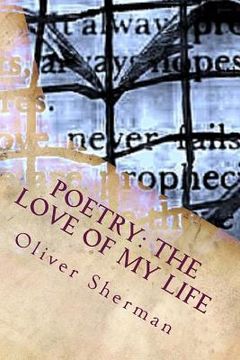 portada Poetry: The Love of My Life (en Inglés)