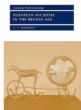 portada European Societies in the Bronze age Paperback (Cambridge World Archaeology) (en Inglés)