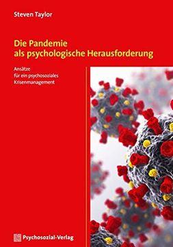 portada Die Pandemie als Psychologische Herausforderung: Ansätze für ein Psychosoziales Krisenmanagement (Cip-Medien) (en Alemán)