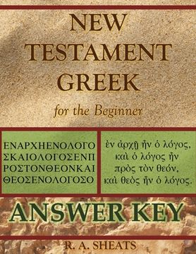 portada New Testament Greek for the Beginner Answer Key (en Inglés)