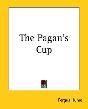 portada the pagan's cup (en Inglés)