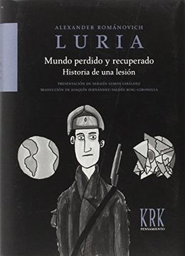 portada Mundo Perdido y Recuperado. Historia de una Lesión (in Spanish)
