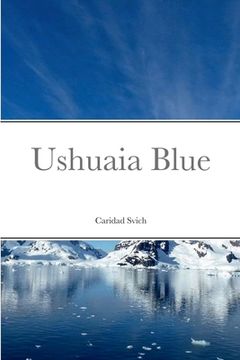 portada Ushuaia Blue (en Inglés)