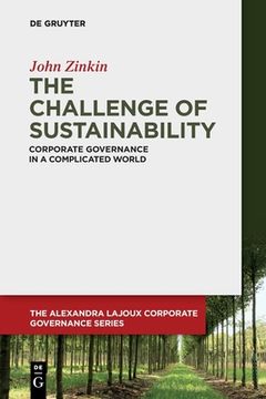portada The Challenge of Sustainability: Corporate Governance in a Complicated World 