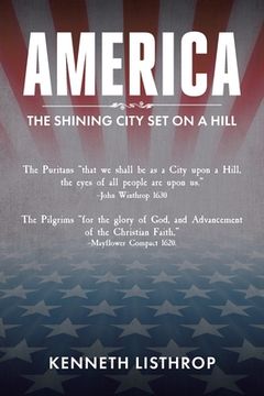 portada America: The Shining City Set on a Hill (en Inglés)