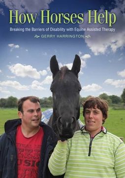portada How Horses Help: Breaking the Barriers of Disability with Equine Assisted Therapy