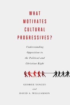 portada what motivates cultural progressives?