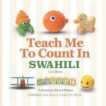 portada Teach Me to Count in Swahili (en Inglés)