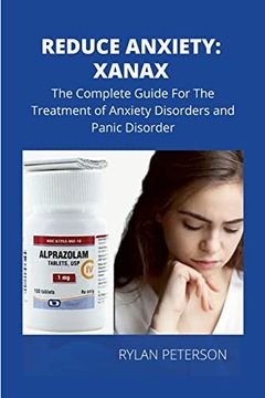 portada Reduce Anxiety: The Complete Guide on Xanax (en Inglés)