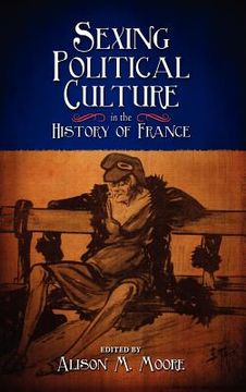 portada sexing political culture in the history of france (in English)