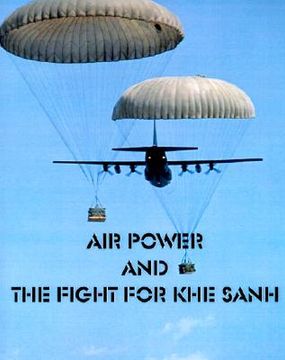 portada air power and the fight for khe sanh (en Inglés)