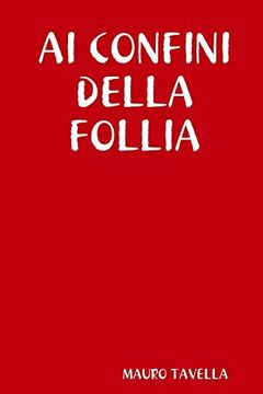 portada Ai Confini Della Follia (en Italiano)