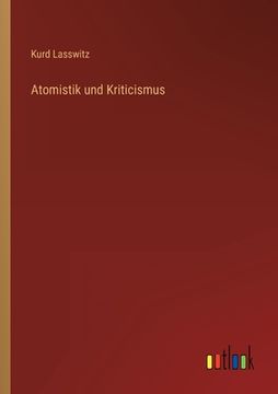 portada Atomistik und Kriticismus (en Alemán)