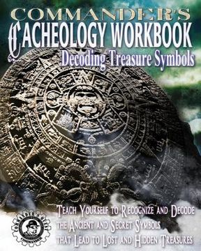 portada Commander's Cacheology Workbook: Decoding Treasure Symbols (en Inglés)