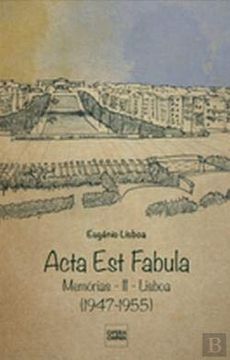 portada Acta est Fabula: Memorias Ii. (Libsoa 1947-1955) 