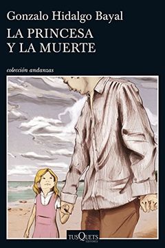 portada La princesa y la muerte (Andanzas)