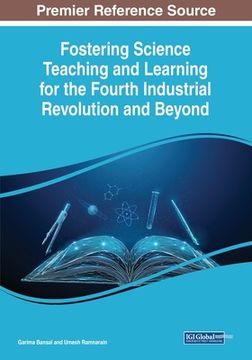 portada Fostering Science Teaching and Learning for the Fourth Industrial Revolution and Beyond