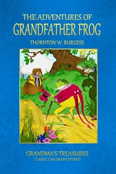 portada The Adventures of Grandfather Frog (en Inglés)