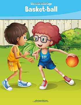 portada Livre de Coloriage Basket-Ball 1: Volume 1 (en Francés)