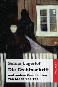 portada Die Grabinschrift: und andere Geschichten von Leben und Tod (German Edition)
