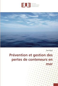 portada Prévention et gestion des pertes de conteneurs en mer (OMN.UNIV.EUROP.)