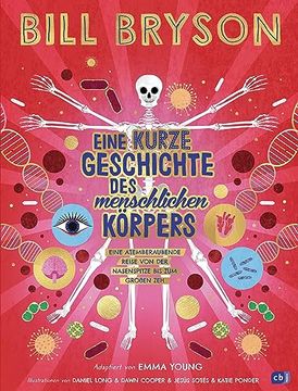 portada Eine Kurze Geschichte des Menschlichen Körpers - Eine Atemberaubende Reise von der Nasenspitze bis zum Großen zeh (in German)