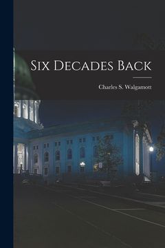 portada Six Decades Back (en Inglés)