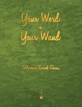 portada Your Word is Your Wand 