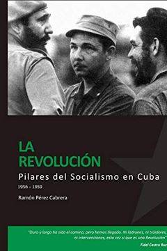 portada Pilares del Socialismo en Cuba. La Revolución