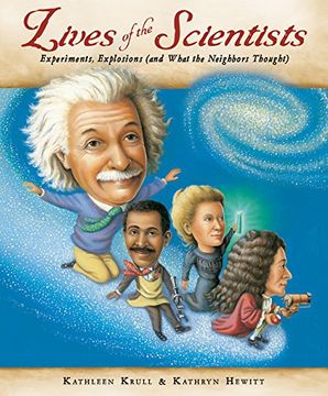 portada lives of the scientists: experiments, explosions (and what the neighbors thought)
