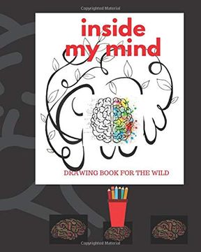 portada Inside my Mind: A Crazy Man's Drawing Book (en Inglés)