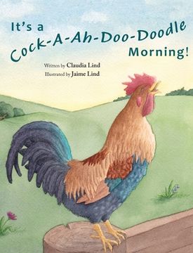 portada It's a Cock-A-Ah-Doo-Doodle Morning (en Inglés)