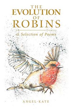 portada The Evolution of Robins: A Selection of Poems (in English)