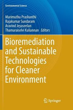 portada Bioremediation and Sustainable Technologies for Cleaner Environment