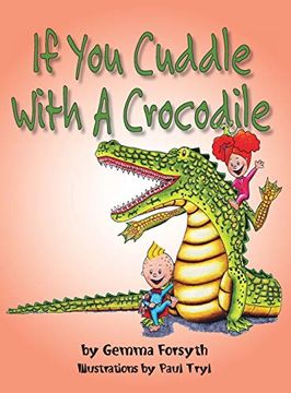 portada If you Cuddle With a Crocodile (in English)