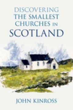 portada discovering the smallest churches in scotland (en Inglés)