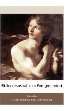 portada Biblical Masculinities Foregrounded (in English)