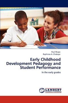 portada early childhood development pedagogy and student performance (en Inglés)