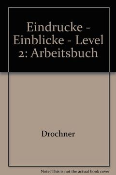 portada Eindrucke - Einblicke - Level 2: Arbeitsbuch