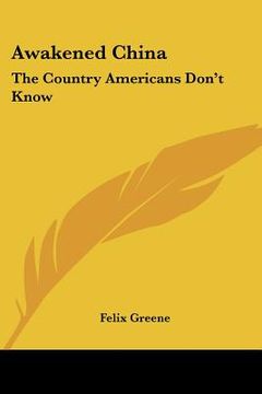 portada awakened china: the country americans don't know (in English)