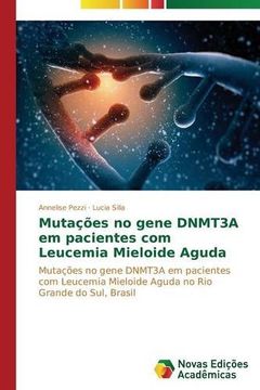 portada Mutações no gene DNMT3A em pacientes com Leucemia Mieloide Aguda