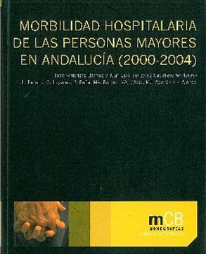 portada Mobilidad hospitalaria de las personas mayores en Andalucía (2000-2004)